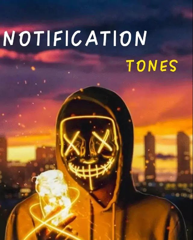 20+ Best Notification Tones 2022 | Ringtonemint Notifications Tones